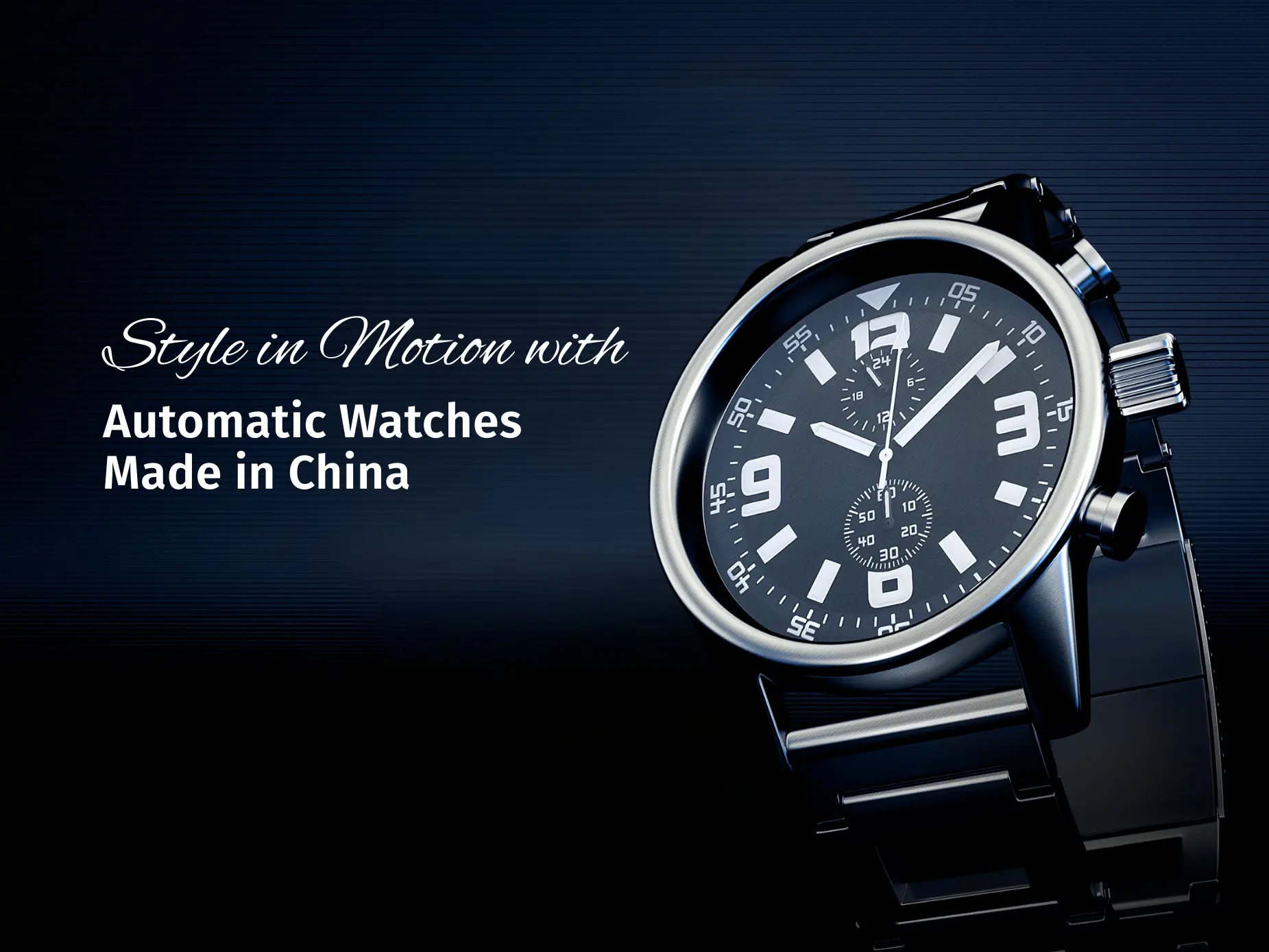 Watch In Chinese How to Source Automatic Watches from China Efficiently